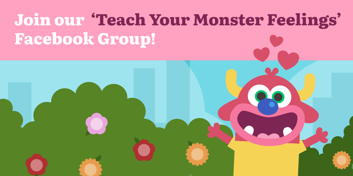 Join Teach Your Monster Feelings Facebook Group