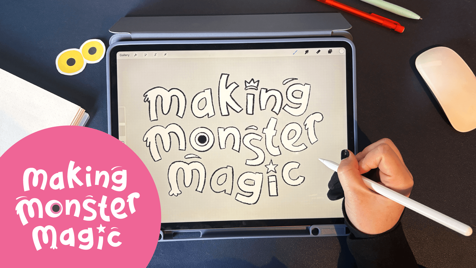 Someone drawing the words 'Making monster magic' on an iPad